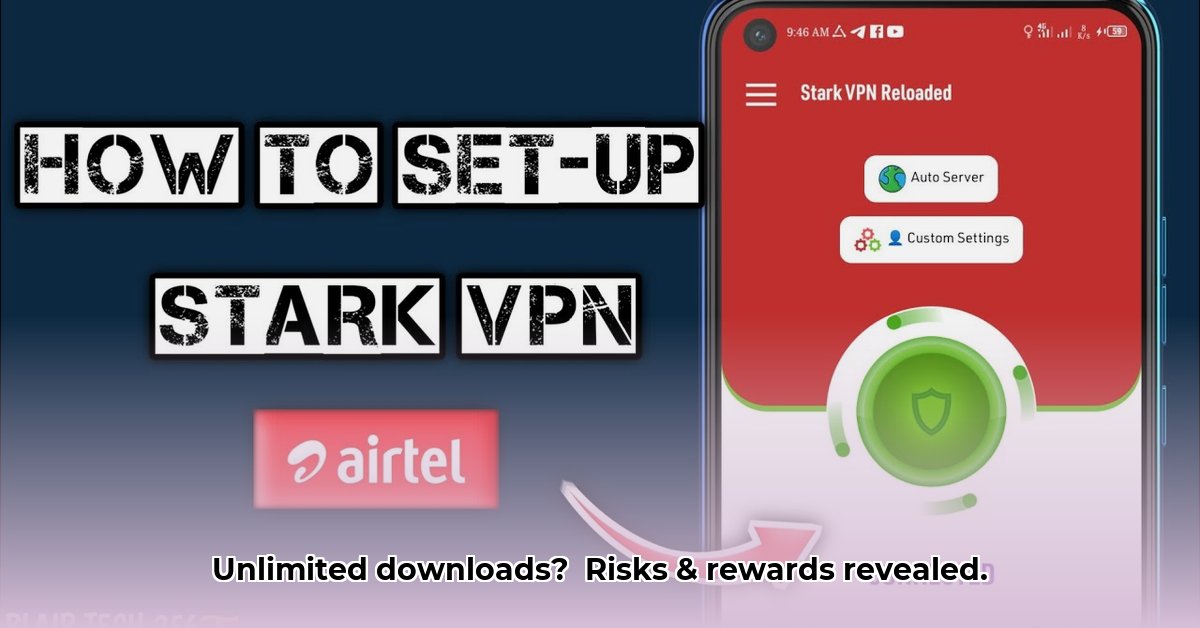 stark-vpn-unlimited-files-download
